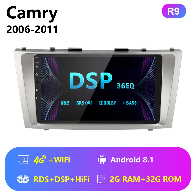 Jansite R9 " RDS Автомагнитола для Toyota Camry 2006-2011 Wifi Android 8,1 плеер сенсорный экран мультимедийные видеоплееры с рамкой - Цвет: 4G Wifi with RDS DSP