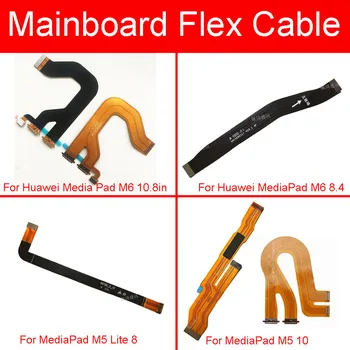 

LCD Main Board Motherboard Flex Ribbon Cable For Huawei Media Pad M6 M5 Lite JDN2-L09 MainBoard Flex Ribbon Cable Replacement