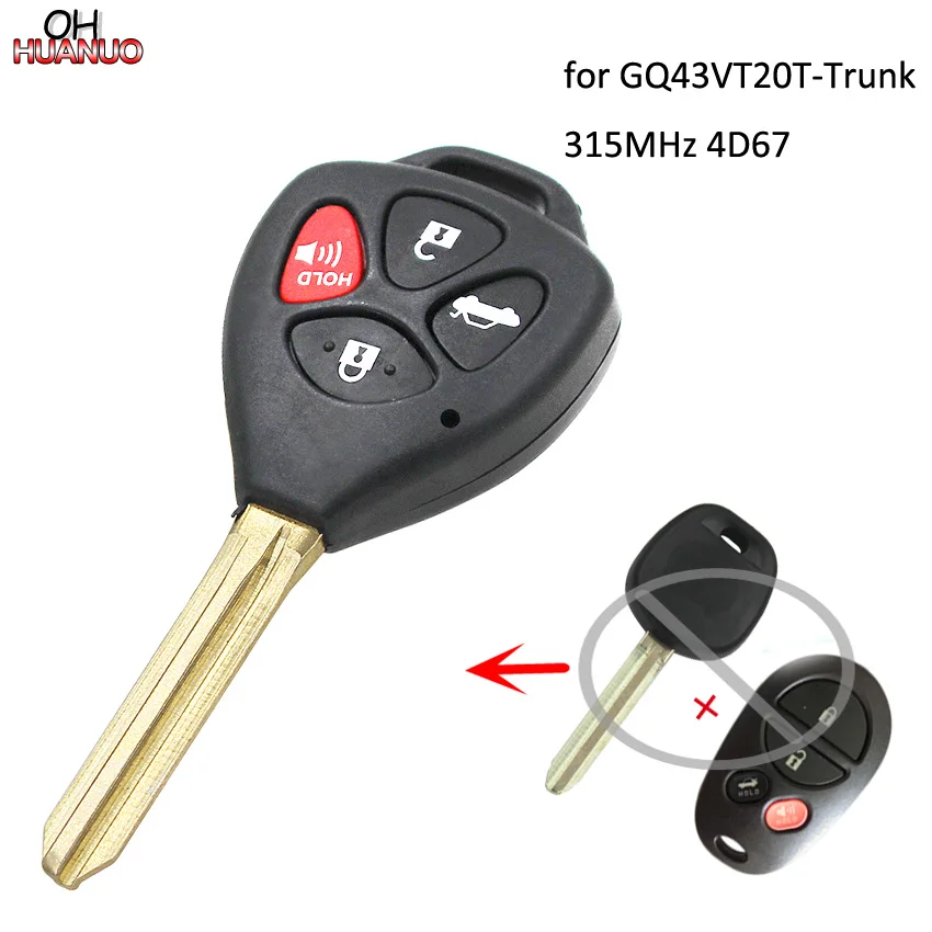 Trunk Upgraded remote key 315MHz 4D67 chip for Toyota Avalon Solar GQ43VT20T