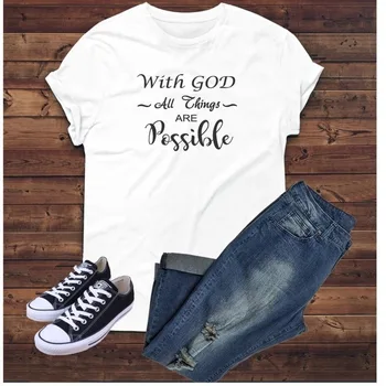 

All Thing with GOD Letter Print T Shirt Women Short Sleeve O Neck Loose Tshirt 2020 Summer Women Tee Shirt Tops Camisetas Mujer