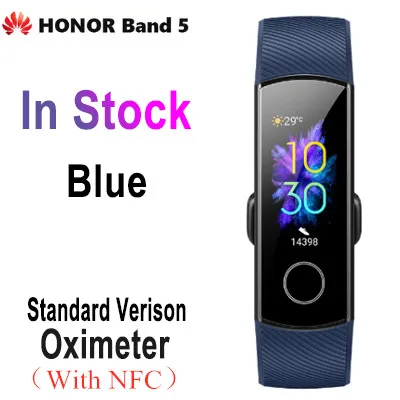 Newst huawei Honor Band 5 4 умный Браслет трекер сердечного ритма монитор сна водонепроницаемый цветной сенсорный экран браслет - Цвет: NFC band 5 BLUE