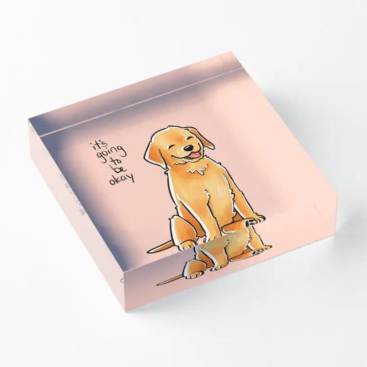 

It Will Be Okay Puppy Acrylic Block Clear Fashionable Transparent Photos Family Bedroom Art Stamping Process Funny Print Decor