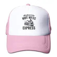 All Aboard The Hot Mess Express сетчатые Бейсболки Унисекс В Стиле Дальнобойщика розовые шапки