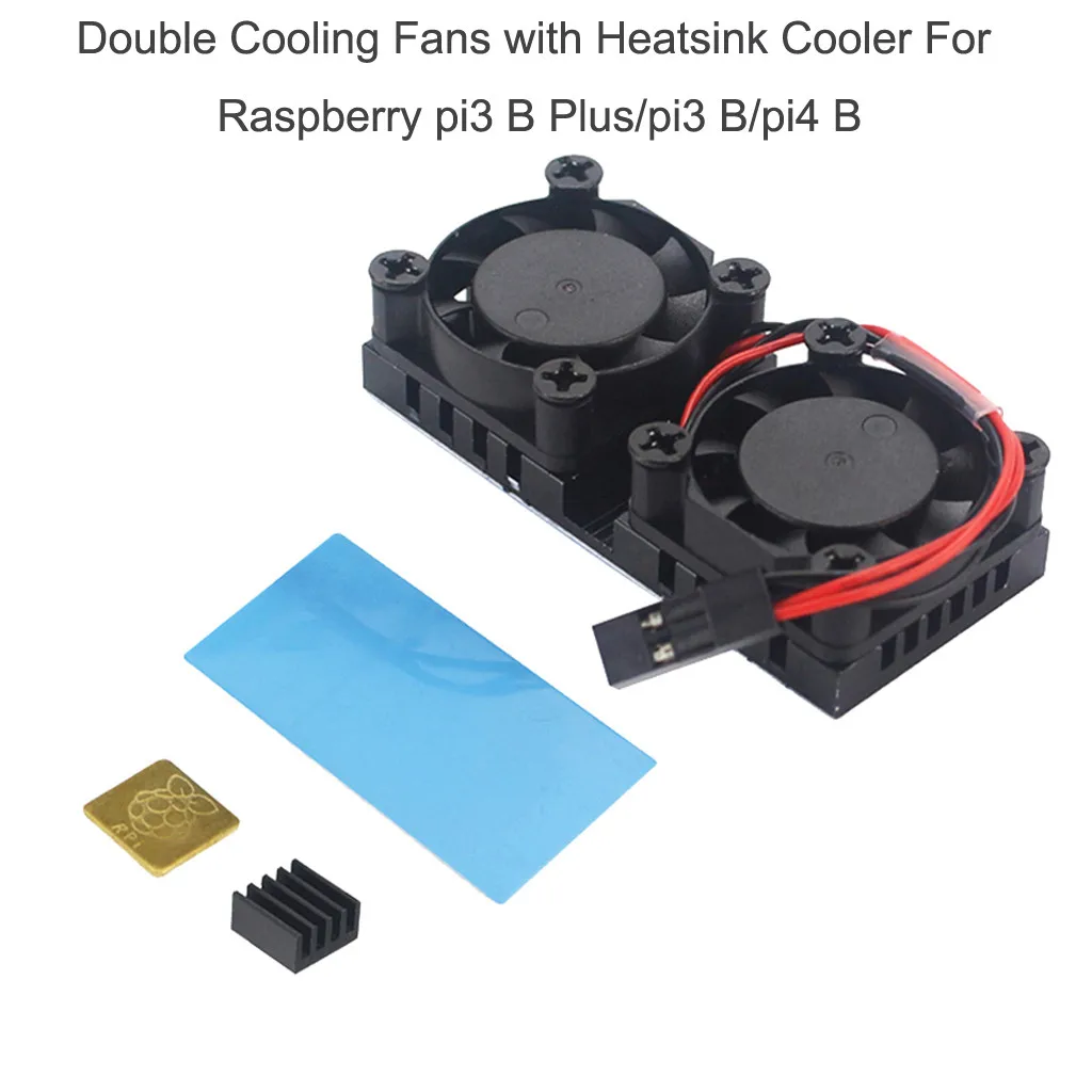 

Double Cooling Fans with Heatsink Cooler For Raspberry pi3 B Plus/pi3 B/pi4 B computer cooling accessories fan вентилятор