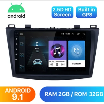 

9" Android 9.1 Car Radio Stereo GPS Navigation For MAZDA 3 2009 2010 2011 2012 2Din Car Multimedia Player Wifi BT 2G+32G