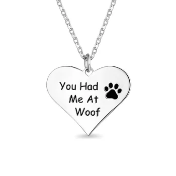 

AILIN Engraved Women Memorial Jewelry You Had Me at Woof Paw Print Heart Necklace For Her Dog Paw Decoration Necklace For Gift