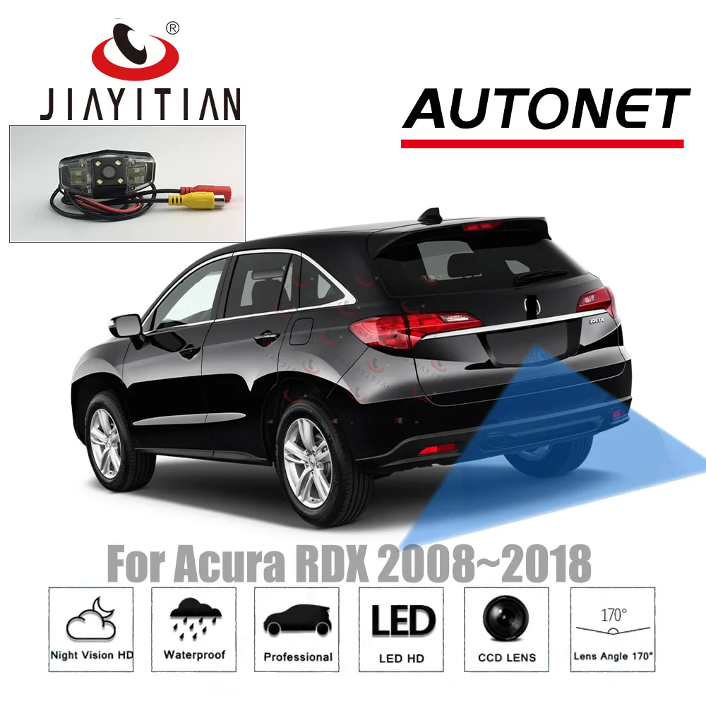 

JIAYITIAN Rear view Camera For Acura RDX 2008 2009 2010 2011 2012 2013 2014 2015 2016 2017 2018 Backup Cameras Reverse Camera
