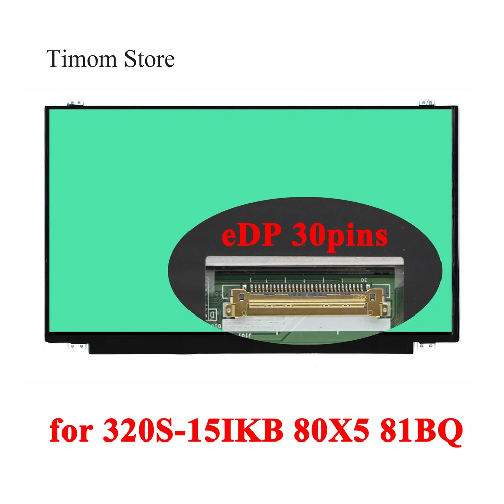 Для Lenovo ideapad 320S 15IKB модель 80X5 81BQ 15 6 ноутбук тонкий экран 1366*768 FHD 1920*1080 IPS eDP 30 контактов дисплей|ЖК-экран для