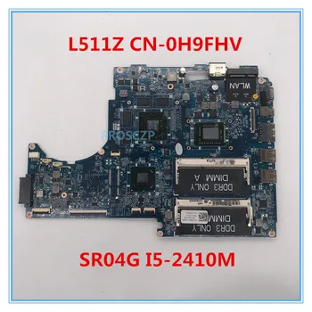 

High quality For 15z L511z Laptop motherboard CN-0H9FHV 0H9FHV H9FHV DASS8BMBAE0 With SR04G I5-2410M CPU 100% working well