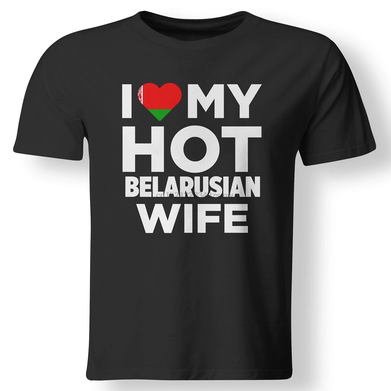I Love My Hot Belarusian Wife Belarus Native T Shirt |