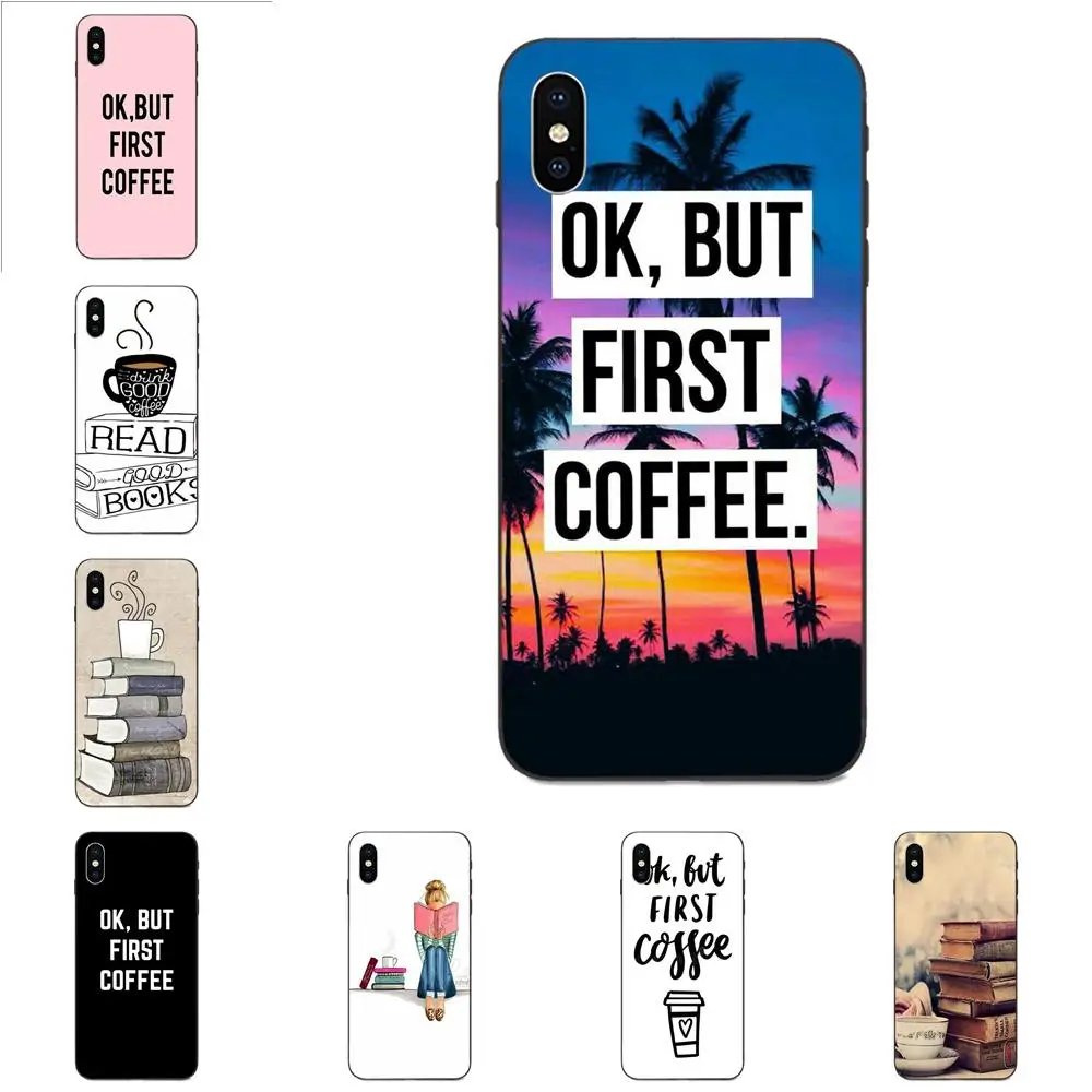 

Ok But First Coffee Book Girl Quality TPU Cover For Huawei Honor 5A 6A 6C 7A 7C 7X 8 8A 8C 8X 9 9X 10 10i 20 Lite Pro