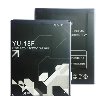 

YU-18F For YUSUN T55 YU 18F 1800mAh Rechargeable Smart Phone Battery For YUSUN T55 YU 18F Li-polymer Batteries