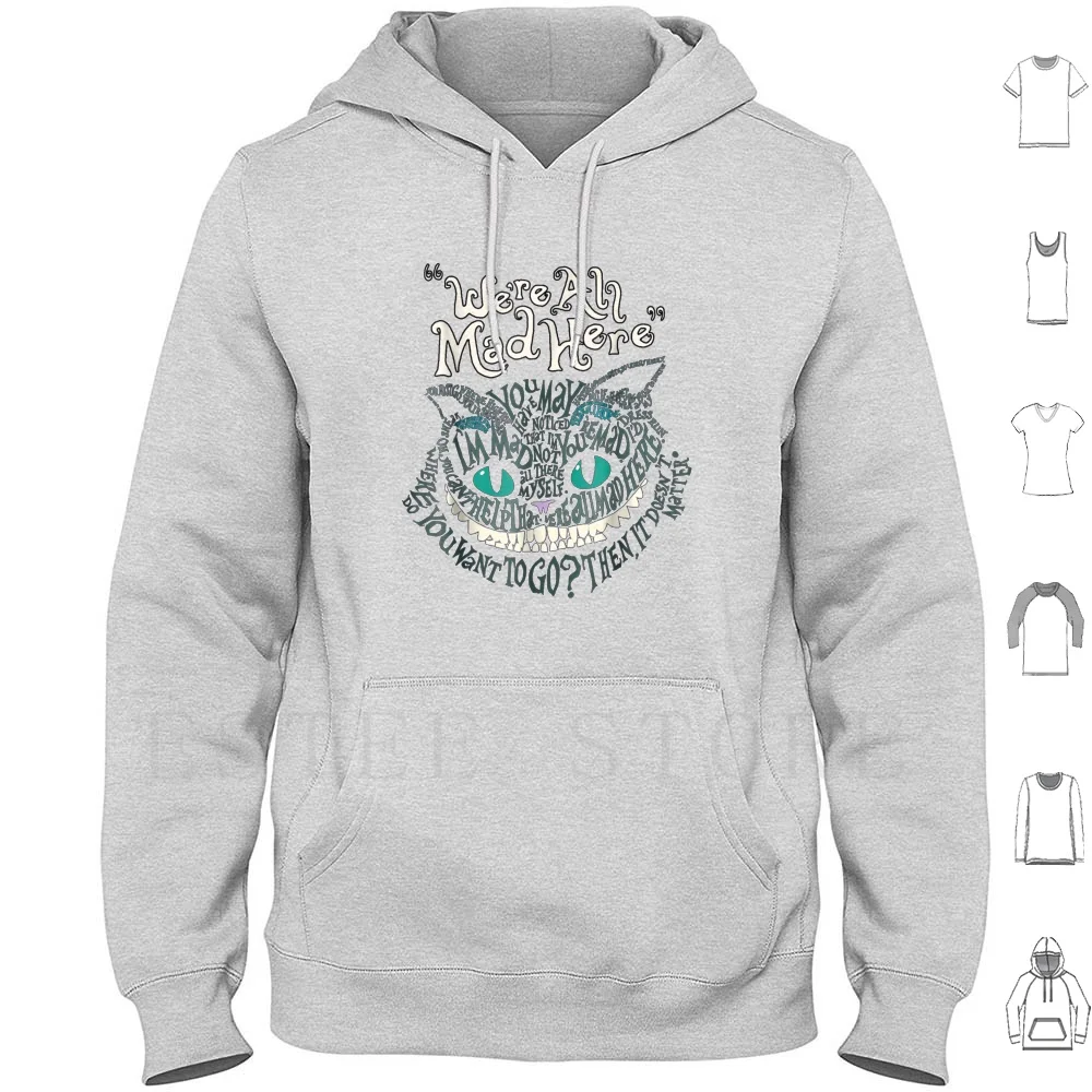 

Cheshire Alice Cat We'Re All Mad Here Hoodies Best Graphic Get Uncle Like Girl Friend Friends Wife Children Retro