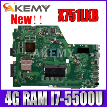 

Akemy X751LK Mainboard REV 2.0 For Asus X751LK X751LKB X751LX Laptop motherboard GTX 850M 4G RAM I7-5500U