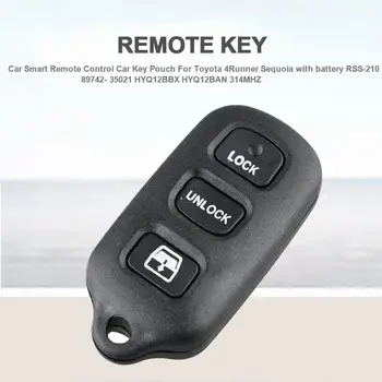 

Car Smart Remote Control Car Key Pouch For Toyota 4Runner Sequoia with battery RSS-210 89742- 35021 HYQ12BBX HYQ12BAN 314MHZ