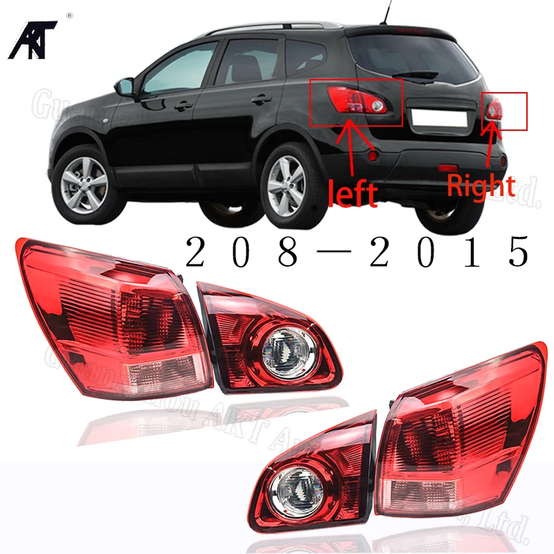 

Inner & Outer Tail Light Tail Lamp For Nissan Qashqai Dualis J10 2008 2009 2010 2011 2012 2013 2014 2015