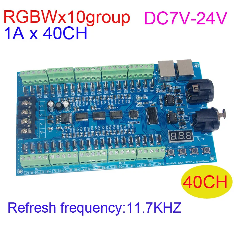 

RGBW 40CH DMX512 LED Decoder DC7V-24V 10 Group 16bit 11.7KHZ Refresh frequency 1Ax40 channel RGBW LED Controller dimmer