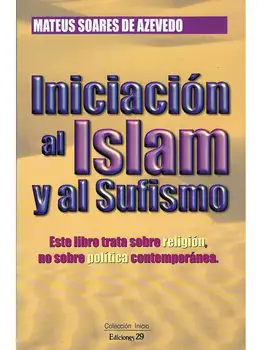 

Initiation Islam and the Sufism-Mateus Soares oof Azevedo