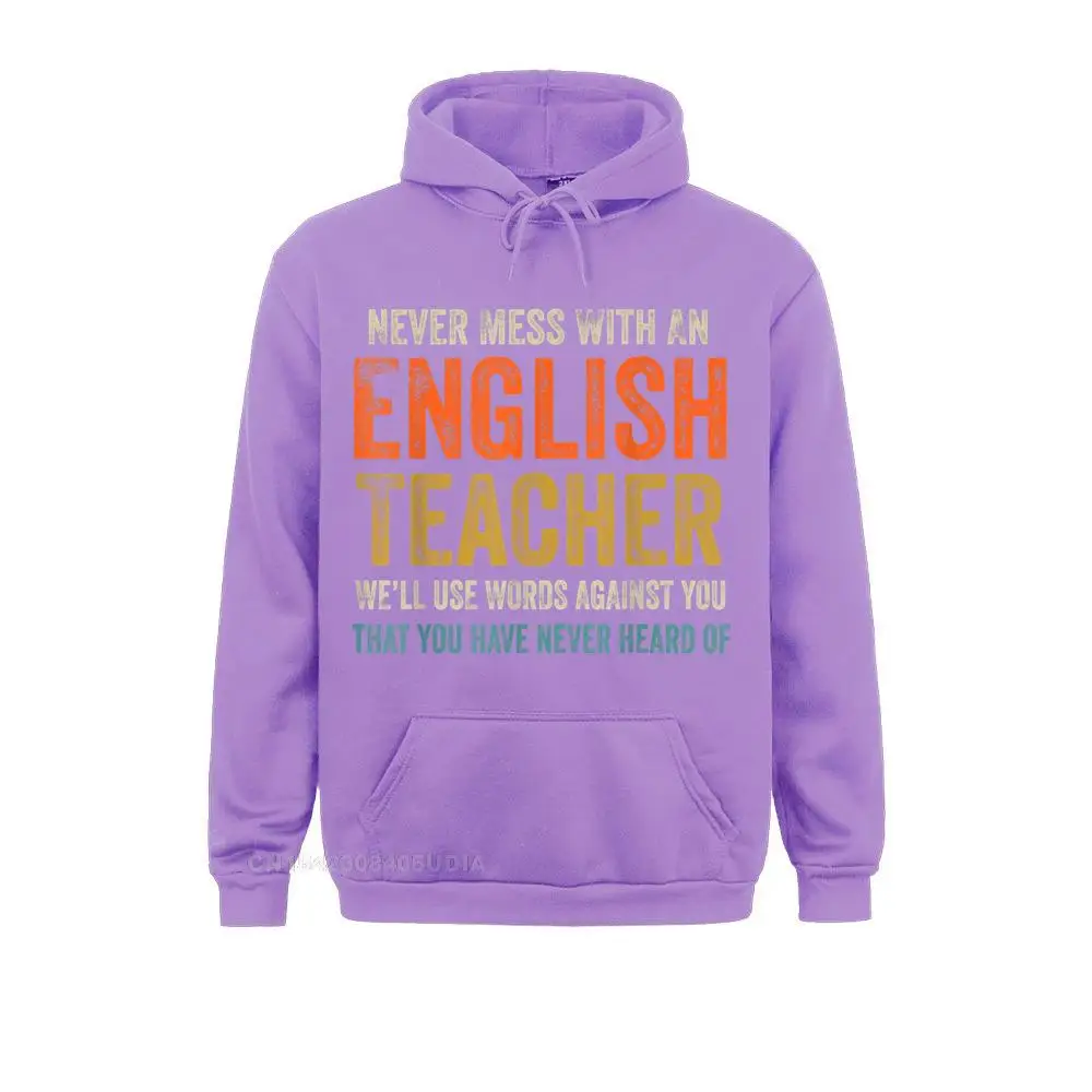 Custom Never Mess With An English Teacher Funny Grammar Teacher T-Shirt__B10058 Sweatshirts Father Day Hoodies Long Sleeve for Men Classic Sweatshirts Never Mess With An English Teacher Funny Grammar Teacher T-Shirt__B10058purple