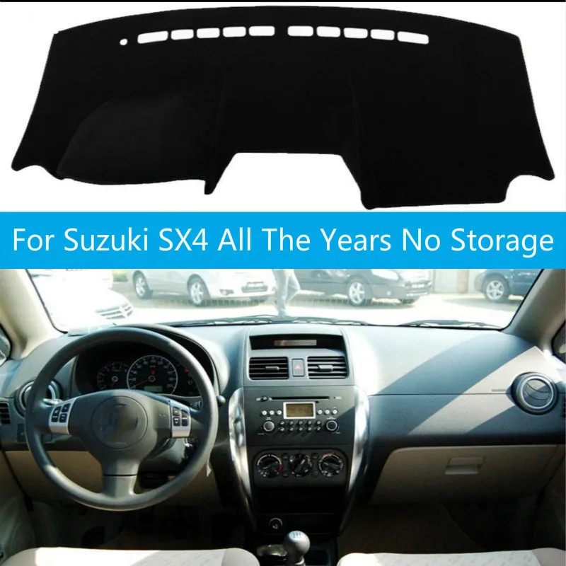 

Car Dashboard Cover Dash Mat For Suzuki SX4 All The Years No Storage Box Auto DashMat Carpet NON-Slip Sun Shade Pad