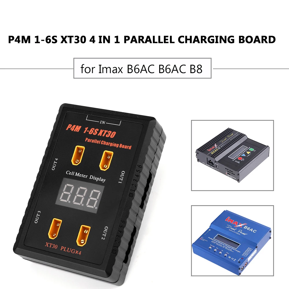 

P4M 1-6S XT30 4 IN 1 Parallel Charging Board XT30 Plug Battery Charge Adapter Plate for Imax B6AC B6AC B8