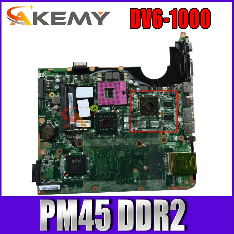 Akemy для струйного принтера HP Pavilion DV6 DV6-1000 Материнская плата ноутбука PM45 DDR2 511864-001