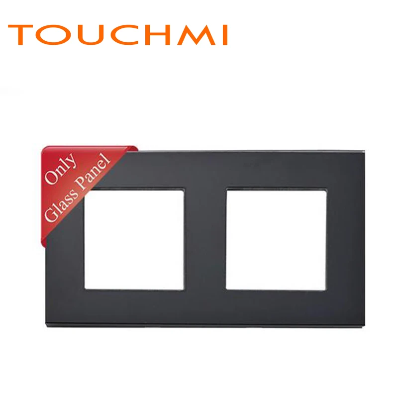 

Three Color EU Standard Double Glass Frame for TOUCHMI Switch and Socket Parts