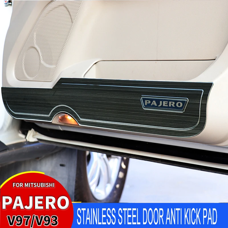 

4 Pieces For Mitsubishi Pajero Door Anti Kick Pad V97V93V98 Door Car Styling Protector Stainless Steel Car Door Auto Accessories