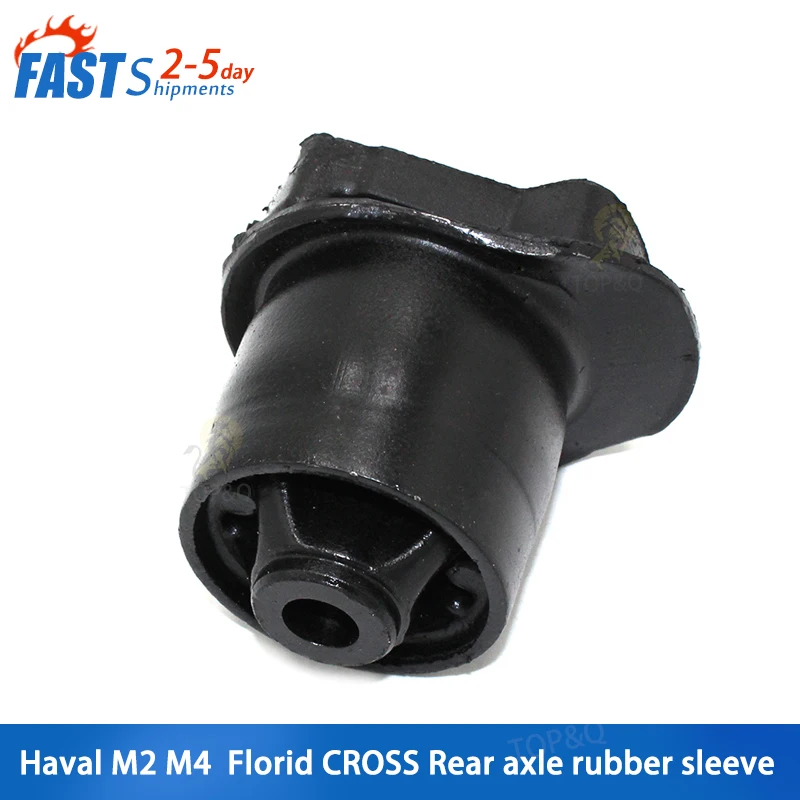 Fit for Great Wall Haval M4 M2 Florid CROSS Cool Bear Rear Axle Rubber Sleeve Rear Axle Bushing Rear Axle Trailing Arm Bushing