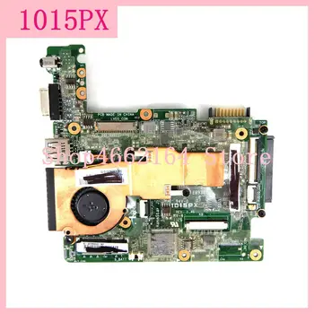 

1015PX Motherboard For Asus Eee PC 1015PX Laptop Motherboard 1015PX System Board 1015PX Main Board Mainboard Tested