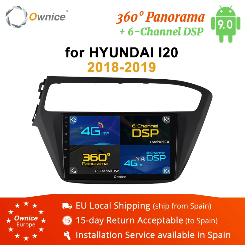

Owince 2Din 4G LTE DSP Android 9.0 Car Radio For Hyundai i20 2018 2019 K3 K5 K6 360 Panorama Optical Stereo RHD Navi Car Player