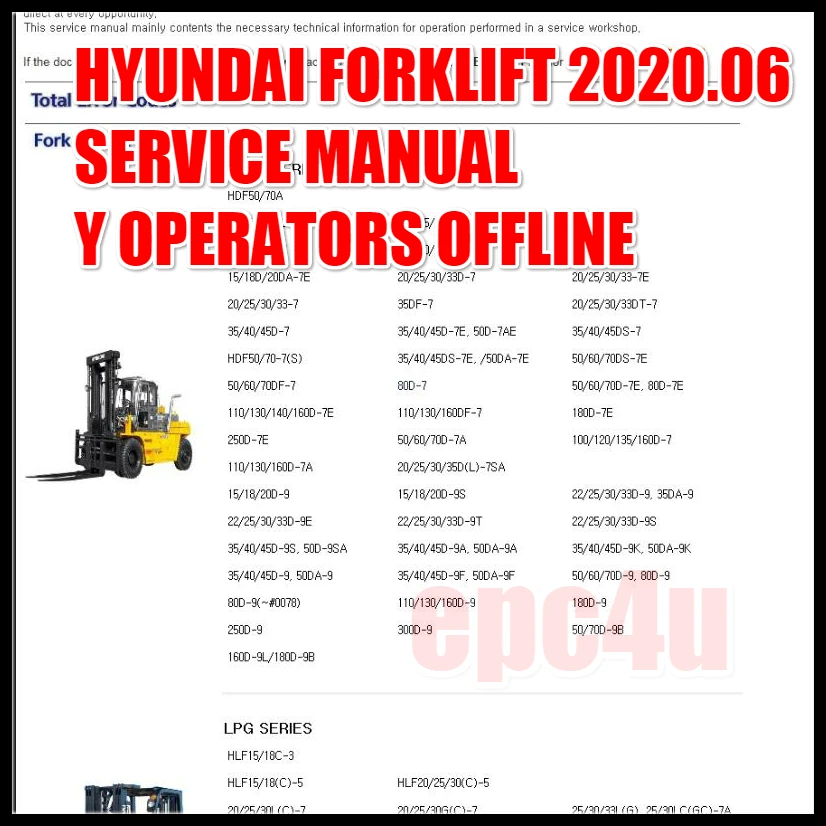 HYUNDAI FORKLIFT 2020.06 SERVICE MANUAL and OPERATORS OFFLINE more 6GB |