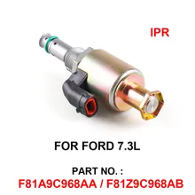F81A9C968AA инжекторный клапан регулятора давления IPR для Ford Trucks E SuperDuty 7.3L 95,5-03