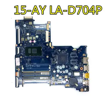 

LA-D704P motherboar for HP 15-AY 15-AC Laptop Motherboard BDL50 LA-D704P REV:1.0 I7 6500U 854945-601 854945-001 original