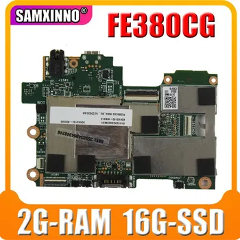 

90NK0160-R00050 motherboard For Asus MeMO FE380C FE380CG Mainboard Logic board System Board W/ 2G-RAM 16G-SSD