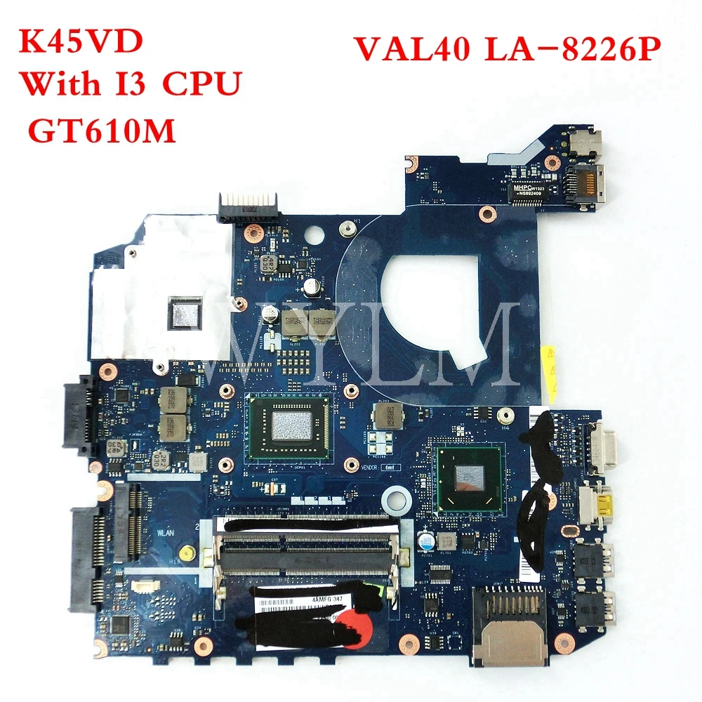 K45VD motherboard VAL40 LA 8226P With I3 CPU GT610M 2GB mainboard For