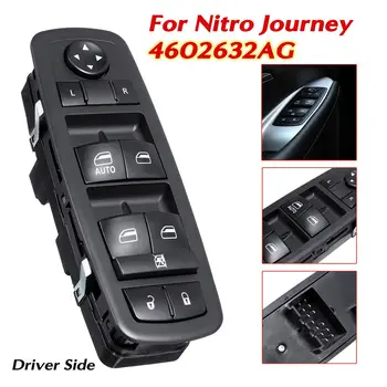 

4602632AG Car Front Left Electric Power Master Window Control Switch For Dodge Journey/Nitro for Jeep Liberty