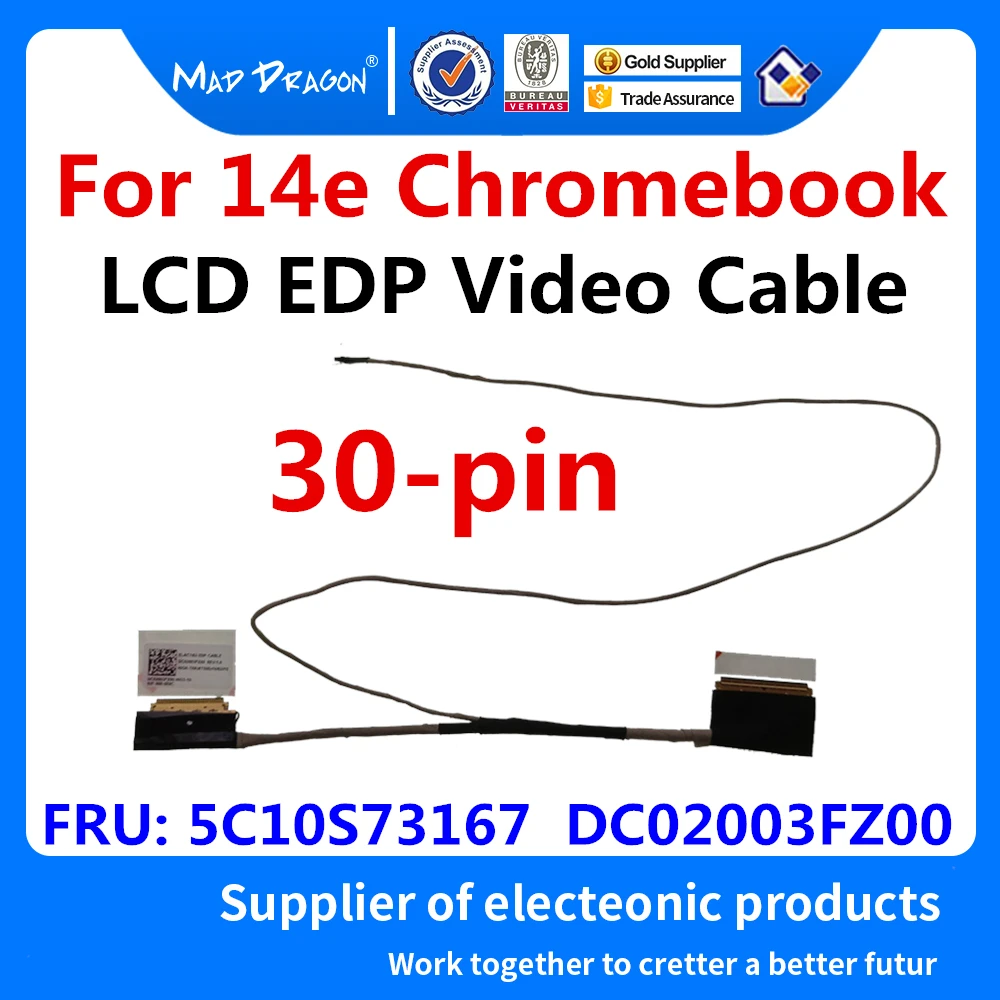 

Новый оригинальный ЖК-видеокабель для ноутбука Lenovo 14e Chromebook ELAC1 2 ELAC1 и 2 LCD EDP-кабель DC02003FZ00 5C10S73167 30-контактный