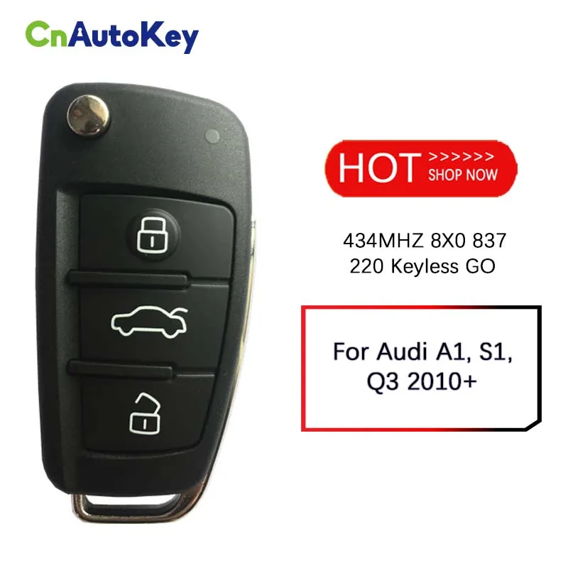 

CN008073 Aftermarket For Audi A1, S1, Q3 2010+ Flip Remote 3 Buttons 48 Chip 434MHz FCCID 8X0 837 220 Keyless GO