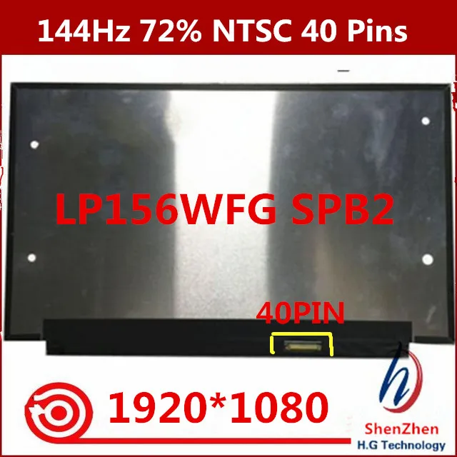 US $120.00 Free Shipping 156 IPS LCD Screen Display Panel LP156WFG SPB2 LP156WFG SPF2 144Hz 72 NTSC 40 Pins FHD 19201080 5D10R19779