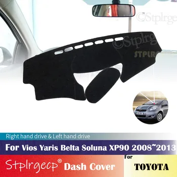 

for Toyota Vios Yaris Belta Soluna XP90 2008~2013 Anti-Slip Dashboard Cover Protective Pad Car Accessories Sunshade Carpet