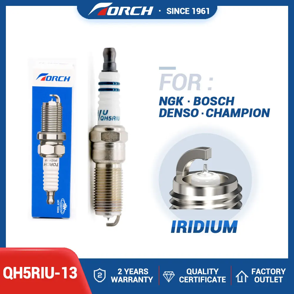 

China Original Iridium Spark Plug TORCH QH5RIU-13 for SUZUKI for CHEVROLET for MAZDA for FORD for OPEL for VOLVO In Stock New