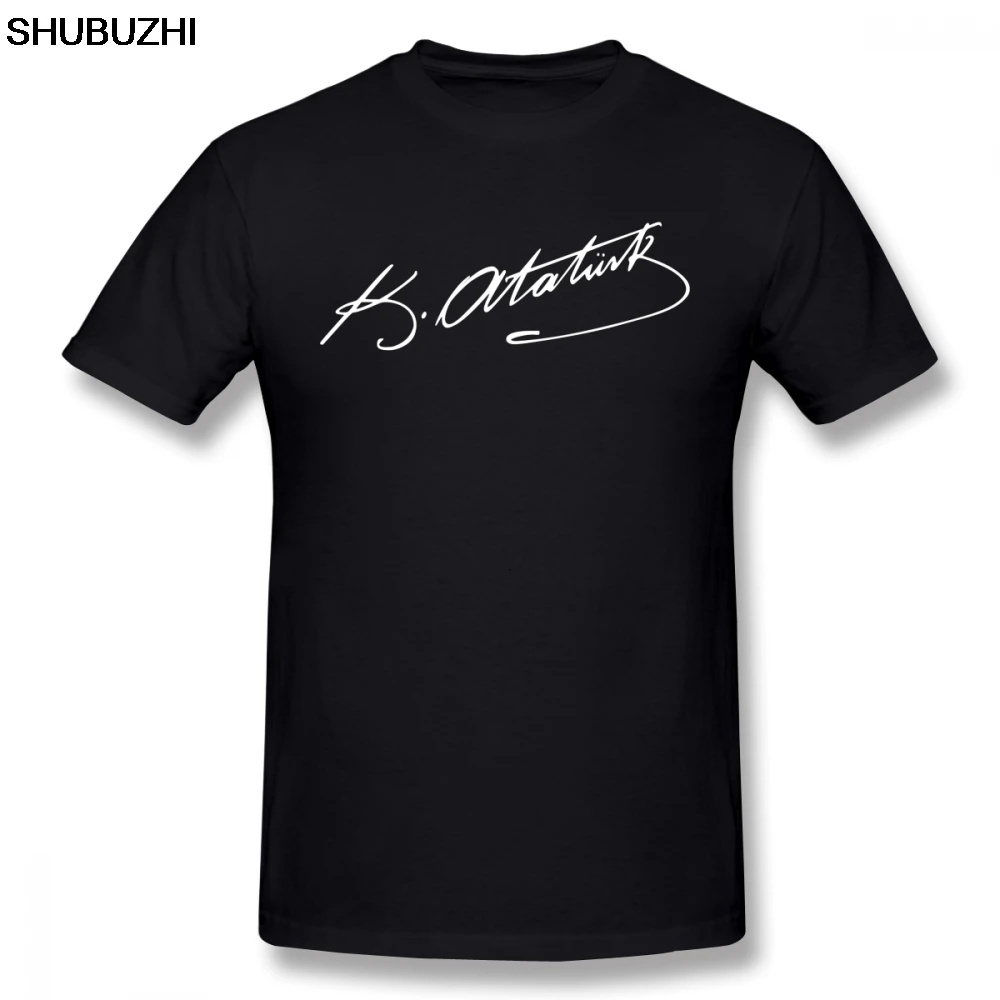 

Ataturk T Shirt Ataturk Signature T-Shirt Basic Short Sleeves Tee Shirt Plus size Male 100 Percent Cotton Awesome Tshirt