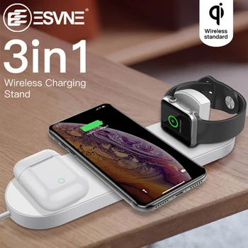 

ESVNE 3 in 1 Wireless Charger For Apple Watch 4 3 2 1 Airpods Quick Charge 3.0 Qi Wireless Fast Charger For iphone 11 Samsung S9