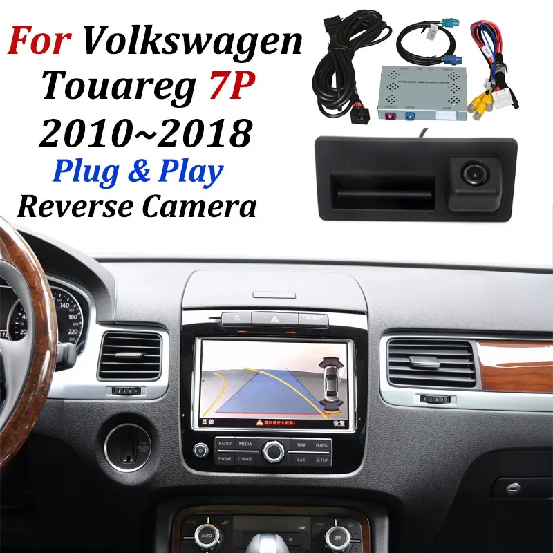 

For Volkswagen VW Touareg 2 II (7P) 2010~2018 Original 6.5 And 8 Inch Screen No Need Coding Car Front Rear View Reverse Camera