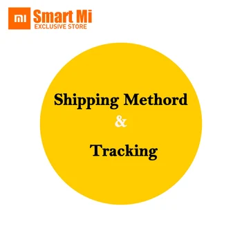 

Shipping method & Tracking the package by Xiaomi Authorized store