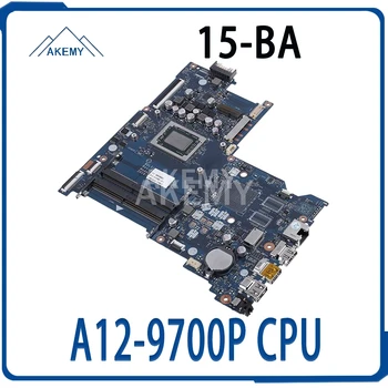 

AKemy 902570-601 902570-001 LA-D713P mainboard for HP 15-BA 15Z-BA laptop motherboard with A12-9700P 100% Fully Tested