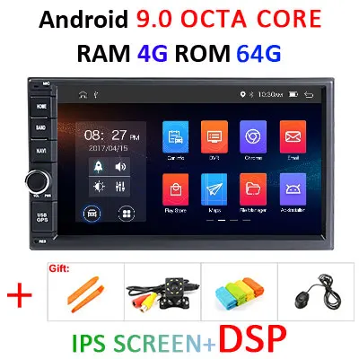 DSP ips Восьмиядерный 2 Din Android 9 автомобильный Радио мультимедийный плеер ram 4G gps навигация fm WiFi без dvd 2 DIN Радио Для VW Nissan Kia - Цвет: 4G 64G IPS DSP