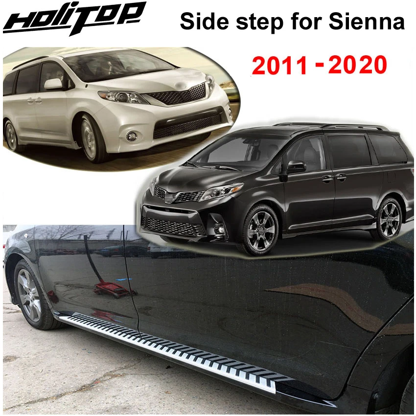 フットバーとサイドバー用のフットペダル,トヨタシエナ2011-2020,5用の高品質ランニングボード,プロモーション価格