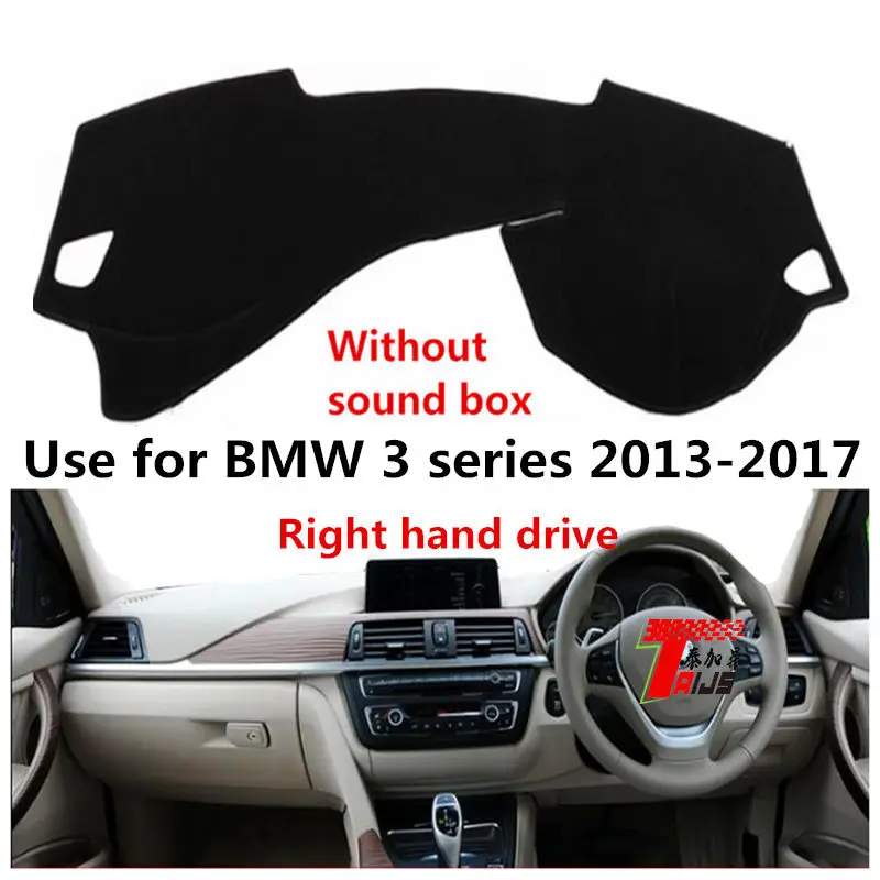 Taijs right hand drive car dashboard cover for BMW 3 series 2013-2017 without sound box comfortable anti cracking non reflective |